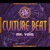 Mr. Vain (Original Radio Edit) - Culture Beat