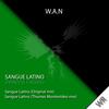 Sangue latino - W.A.N.