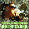 Big Spender (Instrumental) - Vitamin G&Illinformed