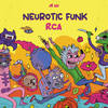 Neurotic Funk - RCA