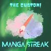 MANGA STREAK - THE CUSTOM!&Alan Lee