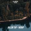 Womp (Original Mix) - Dillon Tap