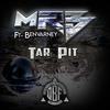 Tar Pit(feat. Ben Varney) (Explicit) - MRB&Ben Varney