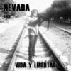 Vida y Libertad - Nevada