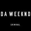 Da Weeknd (Extended Version) - Griminal