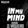 IN MY MIN - PLAY BACK VERSÃO PISEIRO - Brazilian Remix Tv