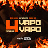 Fica de 4 e Vapo Vapo (Explicit) - MC BIBI DRAK&MC Nego JP&Cadu DJ&Bianca Merces De Conti&Victor Emmanuel Araujo De Souza