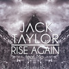 Rise Again - Mo&Jack Taylor