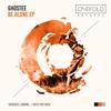 Be Alone (AndMe. Remix) - Ghostee&AndMe.