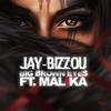 Big Brown Eyes (Explicit) - Jay-Bizzou&Malika