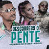 Descarrega o Pente(feat. Mc Laureta & MC Cyclope)(Brega Funk) (Explicit) - Barca Na Batida