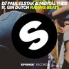 Raving Beats(feat. Gin Dutch) (Radio Mix) - DJ Paul Elstak&Mental Theo&Gin Dutch