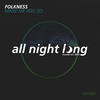 Make Me Feel So (Original Mix) - Folkness
