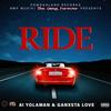 Ride (feat. A1 Yolaman) - Ganxsta Love&A1 Yolaman