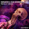 Really Dead - Dan Schneider&Herudor