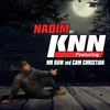 Nadim (feat. Mr Raw & Cam Christian) - kNN&Mr Raw&Cam Christian