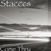 Come Thru (Explicit) - Stacccs