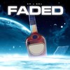 Faded (Explicit) - CP&SSJ