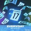 Everyday - Wenzday