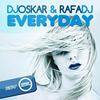 Everyday (Original Mix) - Dj Oskar&Rafa Dj