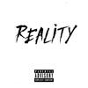 Reality(feat. MadMax) (Explicit) - Uk Drill&MadMax