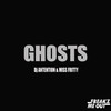 Ghosts - DJ Antention&Miss Fritty