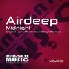 Midnight (Original Mix) - Airdeep