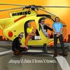 Incoming (Explicit) - Zlatan&Danagog&Dremo