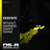 Without Warning (PARITY Remix) - Exostate