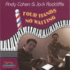 Honey, It Must Be Love - Andy Cohen&Jack Radcliffe