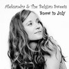 Snow in July (Original version) - Aleksandra&The Belgian Sweets