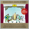 R. Strauss: Ariadne auf Naxos, Op. 60, TrV 228 / Opera - Die Dame gibt mit trüben Sinn - Wie sie sich schwingen (Live) - Alda Noni&Richard Sallaba&Peter Klein&Erich Kunz&Marjan Rus&Orchester Der Wiener Staatsoper&Karl Böhm