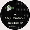 Beats Bass (Kstorenv Remix) - Aday Hernandez