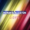 Lights (Original Mix) - Herian&Alleston