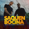 Saquen Bocina - Natan El Profeta&Brayan Booz