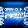 Energy (Original Mix) - Grand K.