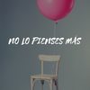 No Lo Pienses Más - Jay S&Mc Pencil&Farco