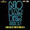 No Barbershop - Conkarah