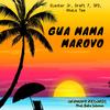 GUA MAMA MAROVO (feat. Draft 7, SP2 & Khala Tee) - Elexter Jr&Draft 7&Sp2&Khala Tee