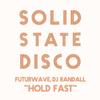 Hold Fast - Futurewave&DJ Randall