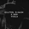 Viola - KiLLTEQ&D.HASH&INDI