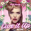 Live It Up (DJ Edit) - Pink Panda