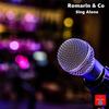 Sing Alone - Romarin&Co