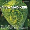 Viva Madikeri - Rahul Sharma&Deep Forest