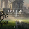 First Time(feat. Dylan Matthew) - Seven Lions&Slander&Dabin&Dylan Matthew