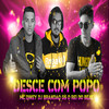 Desce Com Popô (Remix) - Mc Diney&GS O Rei do Beat&DJ Brandão