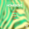 Show Me Your Ego - Homeboyz