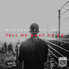 Tell Me What To Do (Explicit) - Angerwolf&Miss Mary