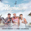 Kupholiwe - Decent Friends&Zaba&GoldMusiq