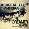 Dreamer (Cuebar Remix) - Thandi Draai&Ultra Tone